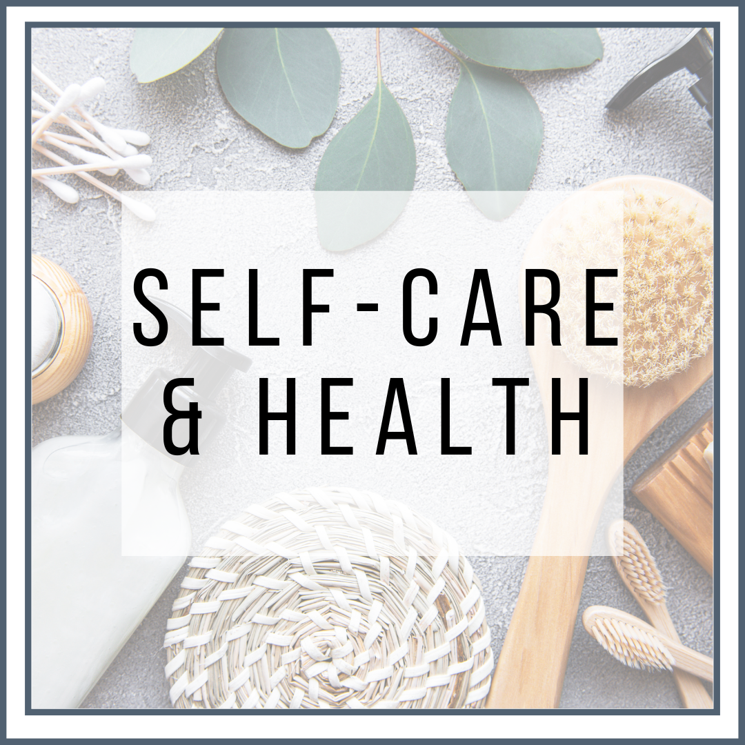 Self Care & Health Recommendations