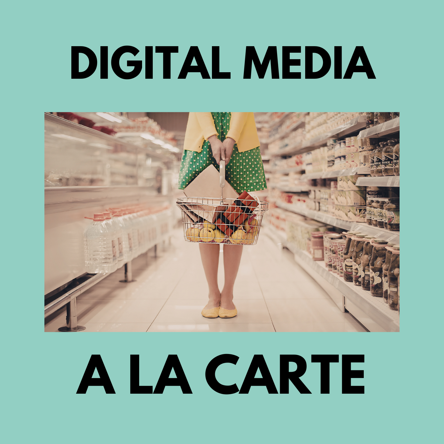 Digital Media A La Carte